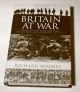 Britain at War; Famous British Battles from Hastings to Normandy