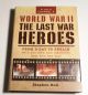 WWII: The Last War Heroes