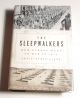 The Sleepwalkers: How Europe went to War in 1914
